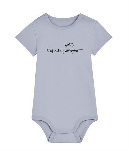 Definitely Maybe a Baby Bodysuit